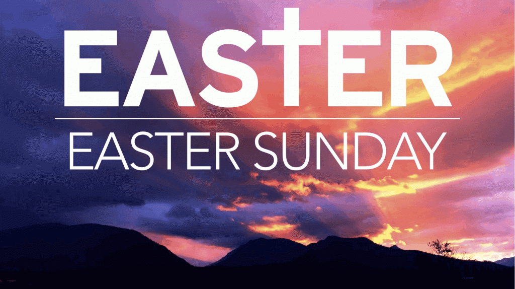 The text "Easter | Easter Sunday" against the backdrop of a sunrise